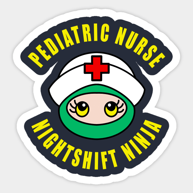 Pediatric Nurse Nightshift Ninja Cute Funny Gift Idea Sticker by SpaceKiddo